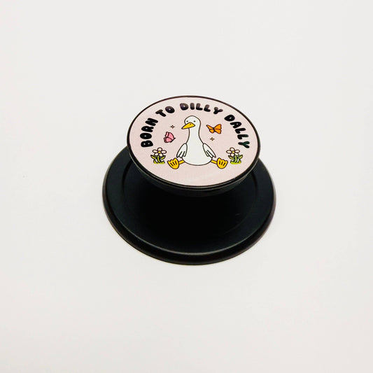 Magnetic Phone Grip, Born To Dilly Dally