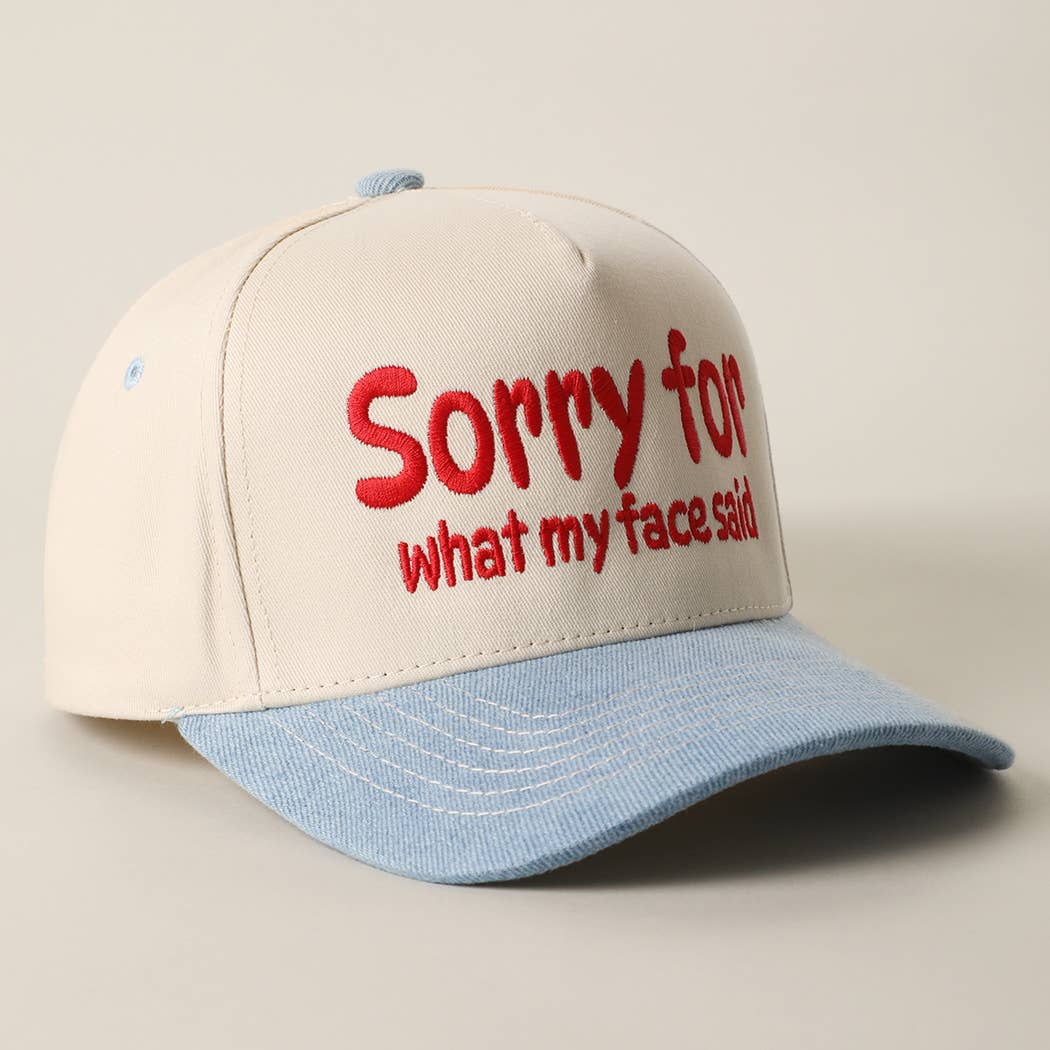 SORRY FOR WHAT MY FACE SAID Embroidery Two-Tone Trucker Hat