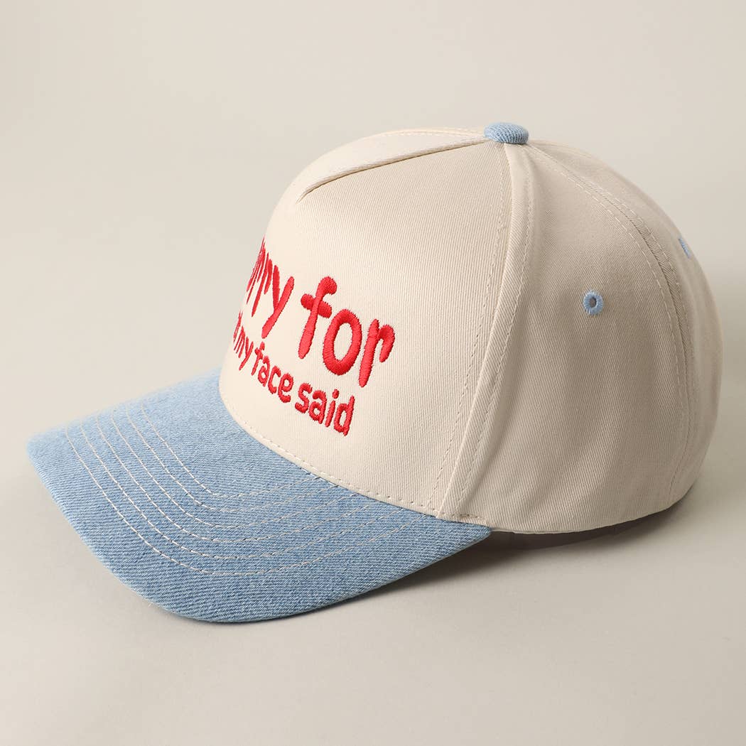 SORRY FOR WHAT MY FACE SAID Embroidery Two-Tone Trucker Hat